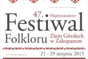 47. Międzynarodowy Festiwal Folkloru Ziem Górskich w Zakopanem
